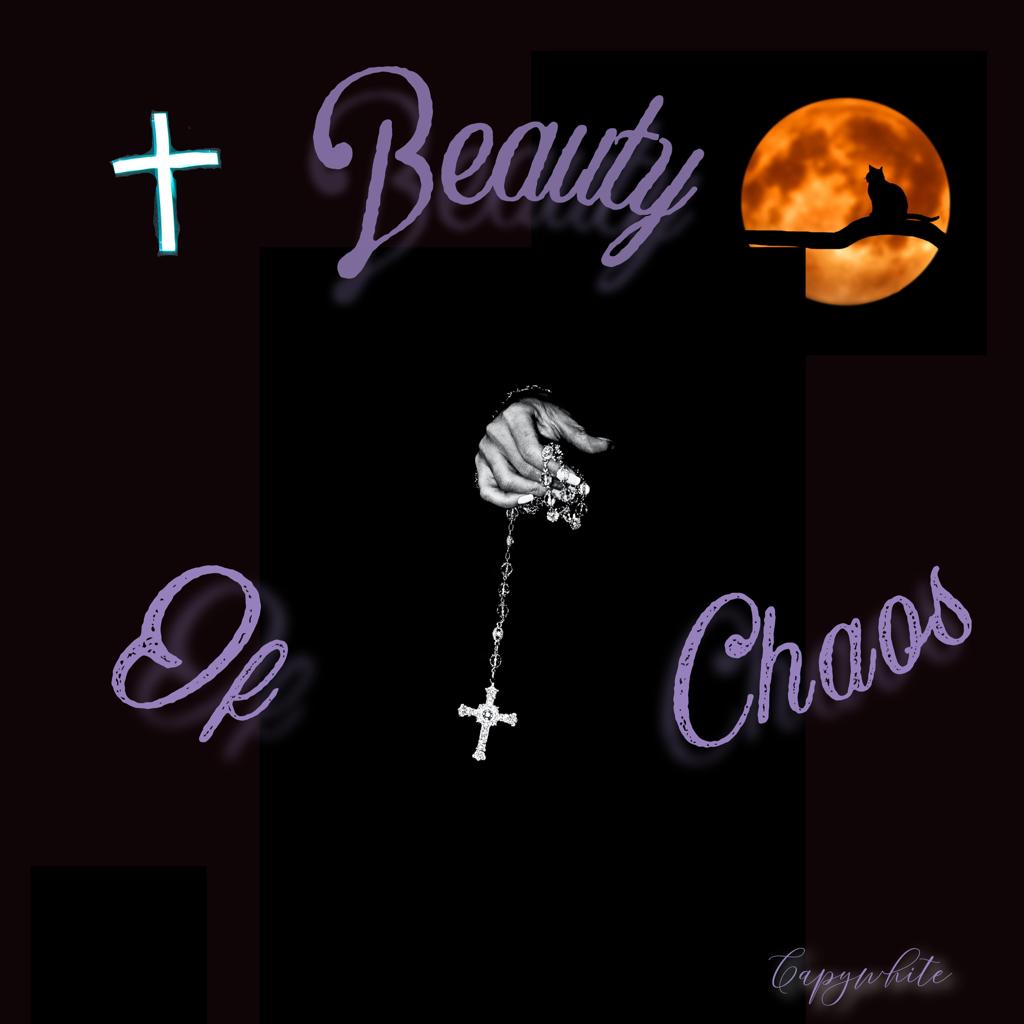 Beauty Of Chaos